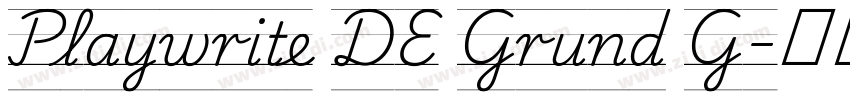 Playwrite DE Grund G字体转换